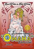 Les aventures complètes de Omaha, danseuse féline
