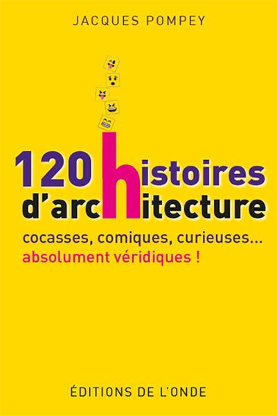 120 histoires d'architecture