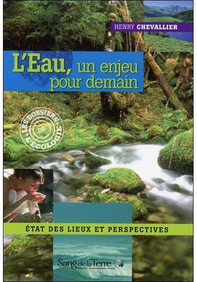 L'eau, un enjeu pour demain