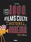 Les 1000 films culte de l'histoire du cinéma