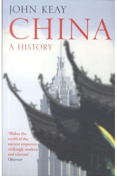 CHINA : A HISTORY