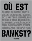 Où est Banksy ?