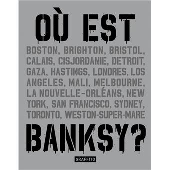 Où est Banksy ?