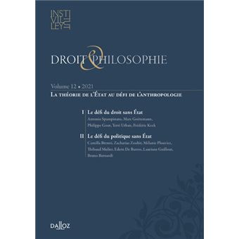 La théorie de l'Etat au défi de l'anthropologie - Droit & Philosophie - Volume XII
