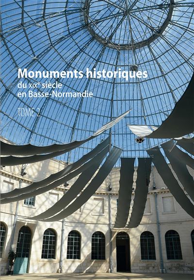 Monuments historiques du XIXème siècle en Basse-Normandie