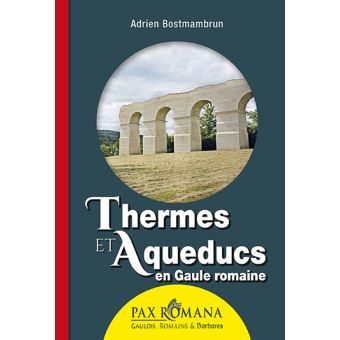Thermes et aqueducs