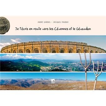 Je t'écris en route vers les Cévennes et le Gévaudan