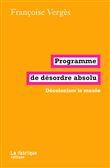 Programme de désordre absolu