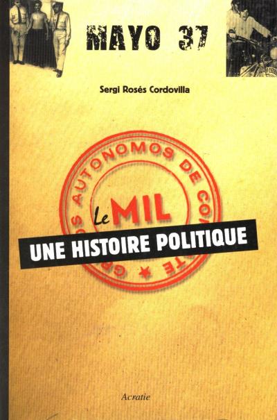 Le Mil - Une Histoire Politique