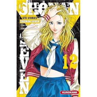 Shonan Seven - GTO Stories - tome 12