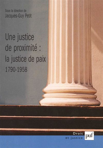 Une justice de la proximité