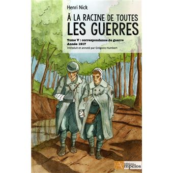 A la racine de toutes les guerres