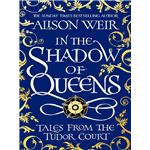 In the shadow of queens