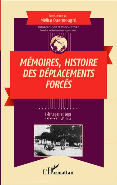 Mémoires, histoire des déplacements forcés