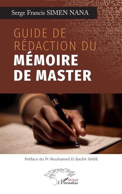 Guide De R Daction Du M Moire De Master Broch Serge Francis Simen Nana Mouhamed El Bachir