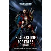 Blackstone Fortress: The Omnibus