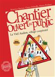 Chantier ouvert au public