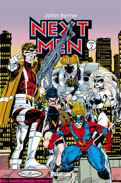 NEXT MEN: Intégrale Volume 2 - John Byrne - relié