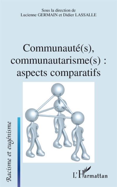 Communauté(s), communautarisme(s)