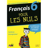 Français 6ème pour les nuls