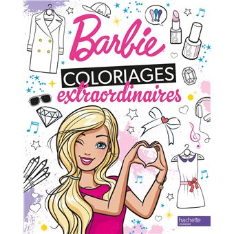 Barbie - Coloriages extraordinaires
