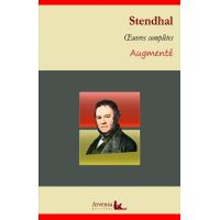 Les oeuvres majeures et complètes de Stendhal (21 titres