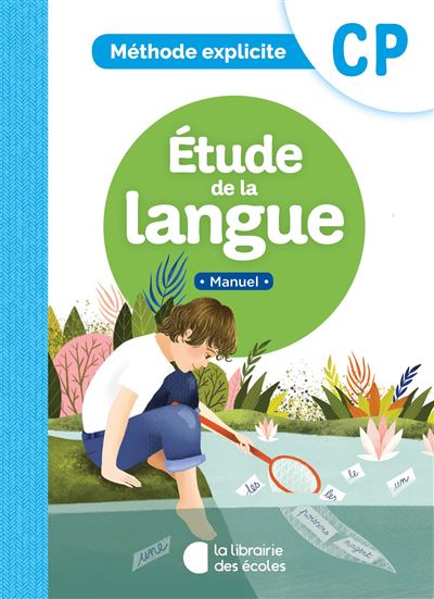 Etude de la langue CP méthode explicite