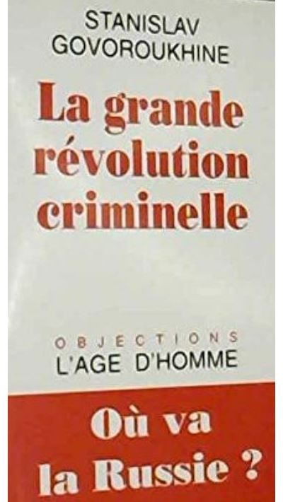 Grande revolution criminelle