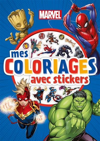 MARVEL - Mes coloriages avec stickers - Disney -  Collectif - broché