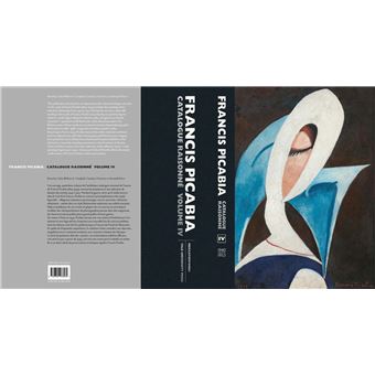 Francis Picabia. Catalogue Raisonné Vol IV. 1940-1953