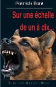Sur une échelle de un à dix...