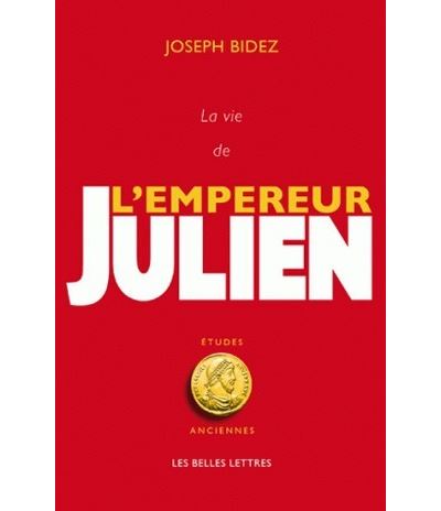 La Vie de l'empereur Julien