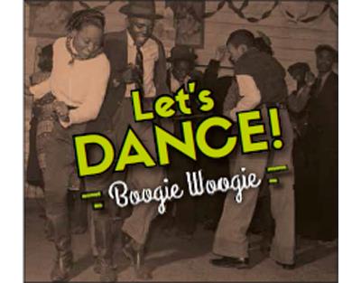 Let's Dance !  Boogie Woogie