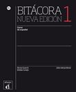 Bitacora 1 nouvelle édition - livre du professeur