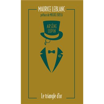 Arsène Lupin, Le Triangle d'or