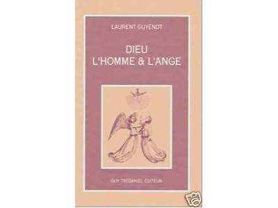 Dieu l'homme et l'ange
