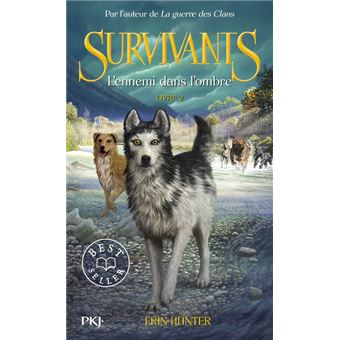 Survivants - tome 2 L'ennemi dans l'ombre