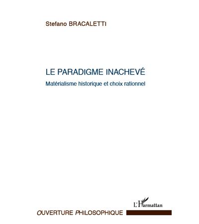 Le paradigme inachevé