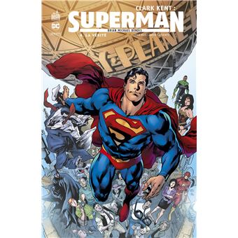 Clark Kent : Superman - Tome 4