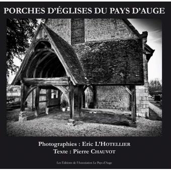 Porches d'églises du pays d'Auge