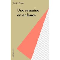 Une semaine en enfance