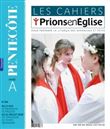 Les cahiers Prions en Eglise - mai 2021