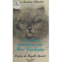 Les Chats médiums du Père-Lachaise