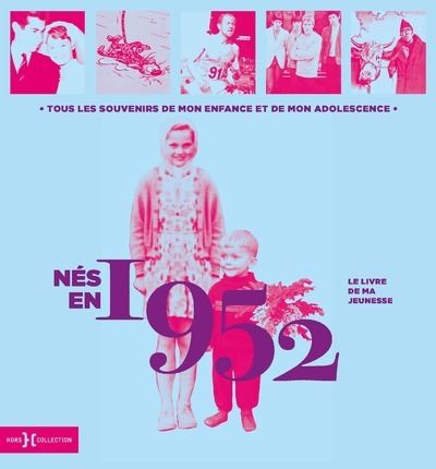 1952,  le livre de ma jeunesse