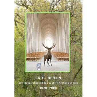 Erd-Heilen - 1
