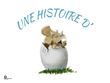 Une histoire d'œuf