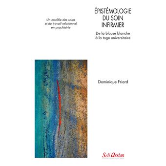 Épistémologie soin infirmier, De la blouse blanche à la toge universitaire