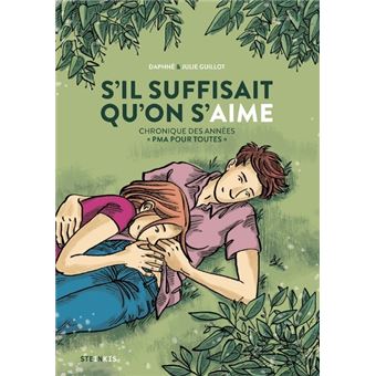 https://static.fnac-static.com/multimedia/Images/FR/NR/3a/7b/dd/14515002/1540-1/tsp20221029061406/S-il-suffisait-qu-on-s-aime-Chronique-des-annees-PMA-pour-toutes.jpg