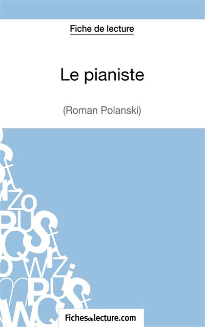 Fiche de lecture : Le pianiste