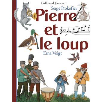 Pierre Et Le Loup Conte Musical Sergei Sergeyevich Prokofiev Erna Voigt Achat Livre Fnac